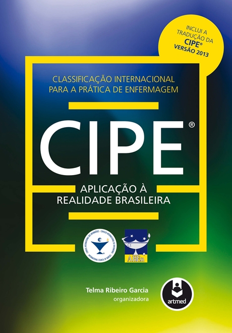 Classificação Internacional para a Prática de Enfermagem CIPE®