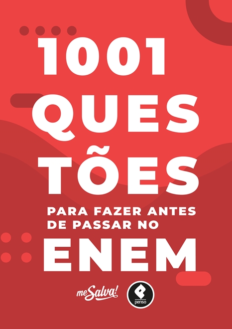 1001 Questões para Fazer Antes de Passar no ENEM