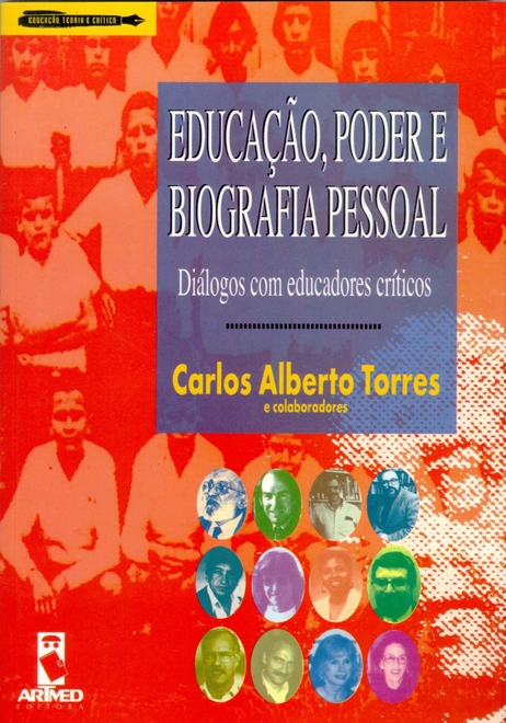 Educação, Poder e Biografia Pessoal