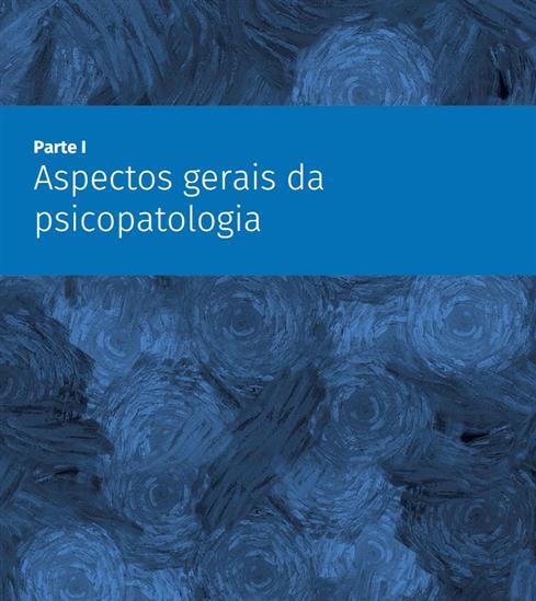 Psicopatologia e Semiologia dos Transtornos Mentais