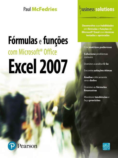 Fórmulas e Funções com Microsoft® Office Excel 2007