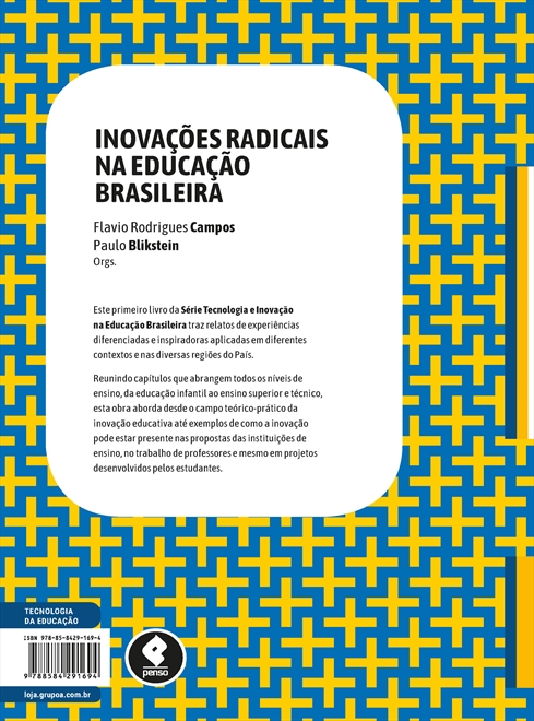 Inovações Radicais na Educação Brasileira