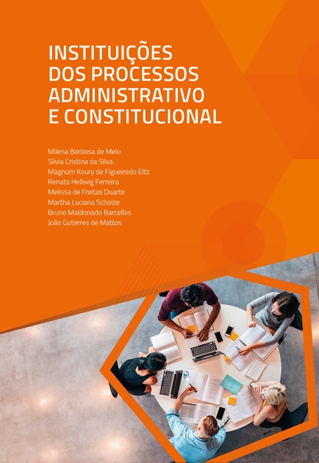 Instituições dos Processos Administrativo e Constitucional