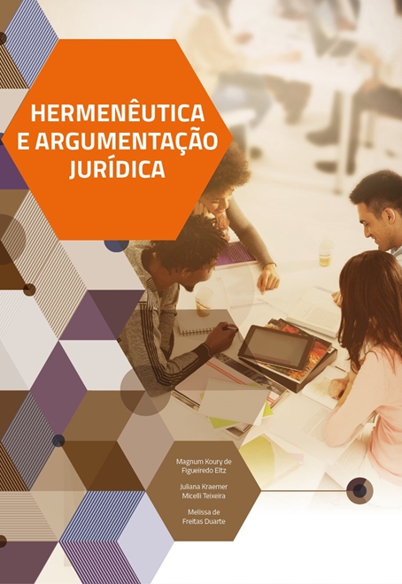 Hermenêutica e Argumentação Jurídica