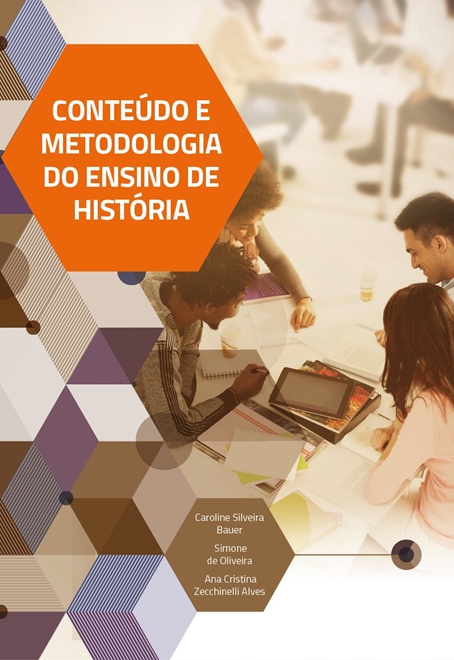 Conteúdo e Metodologia do Ensino de História