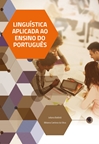 Linguística Aplicada ao Ensino do Português