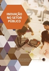 Inovação no Setor Público