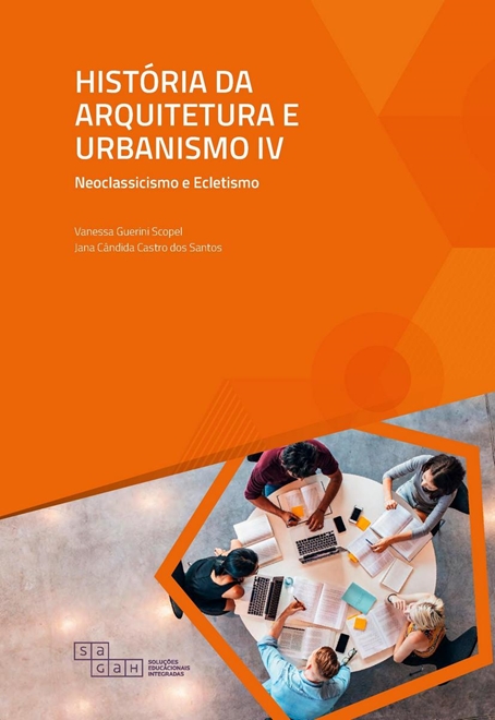 História da Arquitetura e Urbanismo IV (Neoclassicismo e Ecletismo)