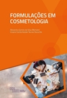 Formulações em Cosmetologia