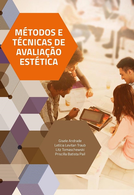 Métodos e Técnicas de Avaliação Estética