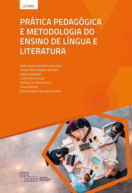 Prática Pedagógica e Metodologia do Ensino de Língua e Literatura