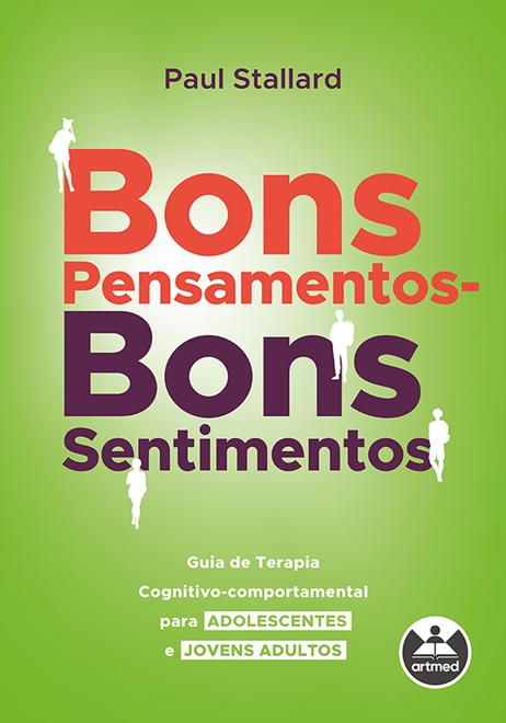 Bons Pensamentos - Bons Sentimentos