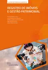 Registros de Imóveis e Gestão Patrimonial