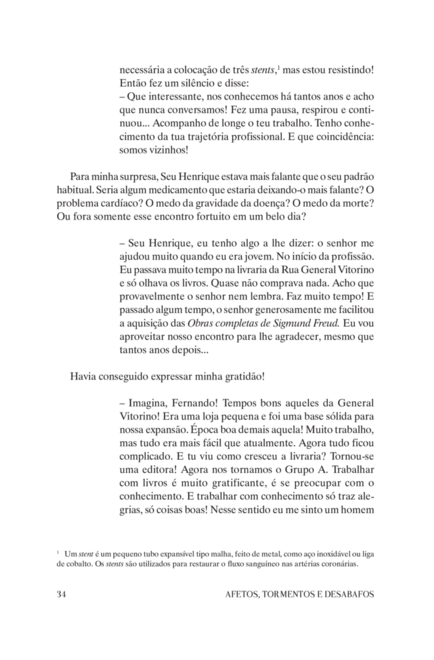 Afetos, tormentos e desabafos