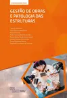 Gestão de Obras e Patologia das Estruturas