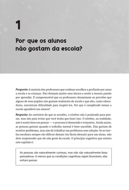 Por que os alunos não gostam da escola?