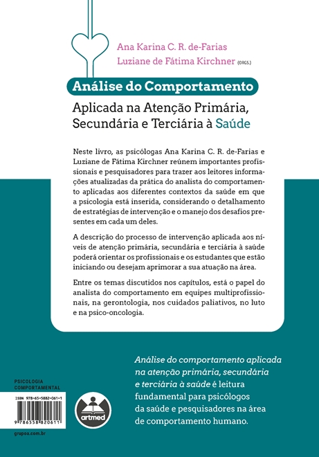 Análise do comportamento aplicada na atenção primária, secundária e terciária à saúde