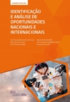 Identificação e Análise de Oportunidades Nacionais e Internacionais