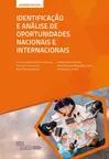 Identificação e Análise de Oportunidades Nacionais e Internacionais