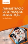 Administração de Serviços de Alimentação