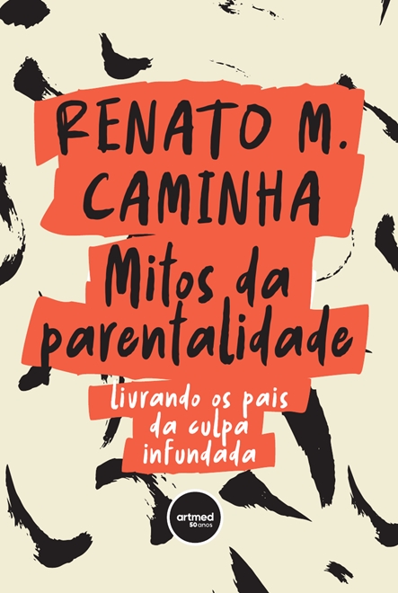 Mitos da Parentalidade