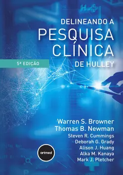 Delineando a Pesquisa Clínica de Hulley
