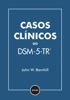 Casos Clínicos do DSM-5-TR