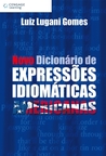 Novo dicionário de expressões idiomáticas americanas