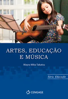 Artes, Educação e Música