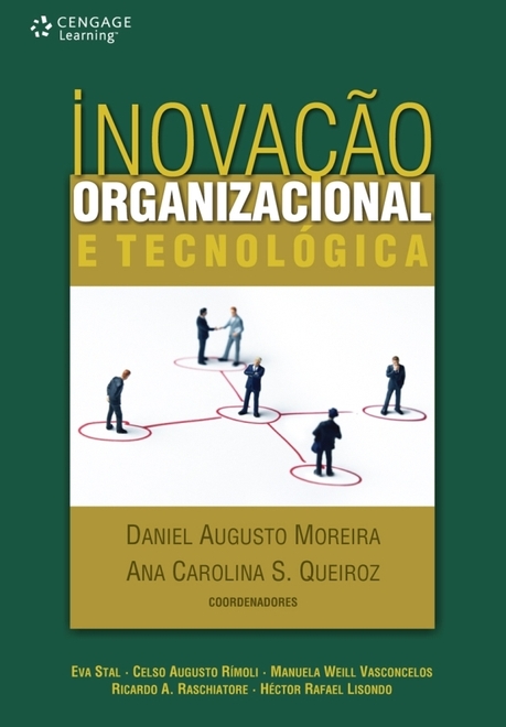 Inovação organizacional e tecnológica