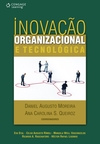 Inovação organizacional e tecnológica