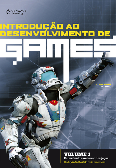 Introdução ao desenvolvimento de games - Volume 1