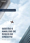 Gestão e análise de risco de crédito