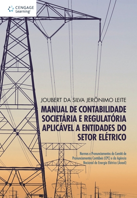 Manual de contabilidade societária e regulatória aplicável a entidades do setor elétrico