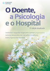 O doente, a psicologia e o hospital