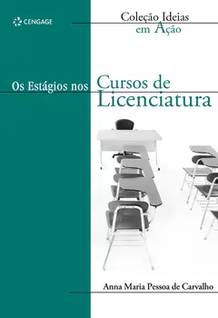 Os Estágios nos Cursos de Licenciatura