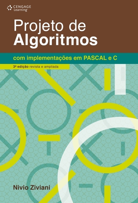 Projeto De Algoritmos Com Implementações Em Pascal E C, 3ª Ed. Rev. E Ampl.