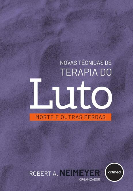 Novas Técnicas de Terapia do Luto