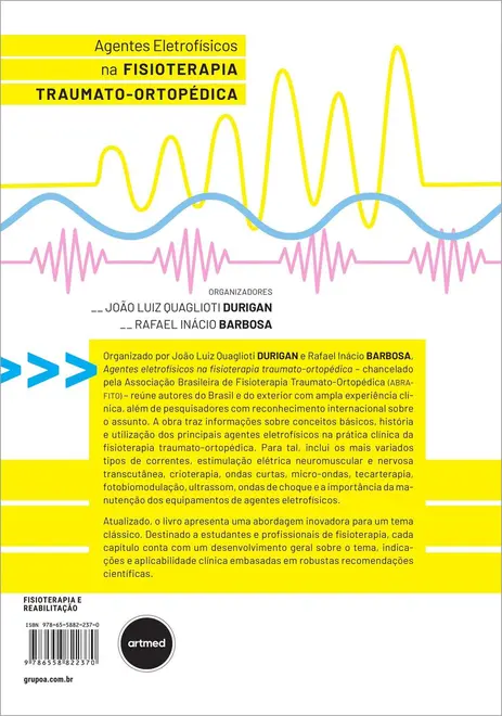 Agentes Eletrofísicos na Fisioterapia Traumato-Ortopédica