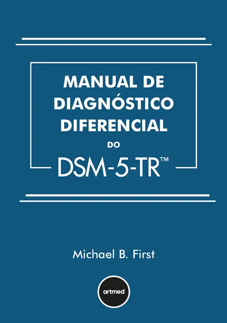 Manual de Diagnóstico Diferencial do DSM-5-TR