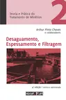 Desaguamento, espessamento e filtragem