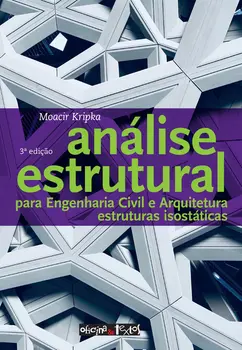 Análise estrutural para engenharia civil e arquitetura