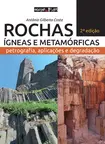 Rochas ígneas e metamórficas