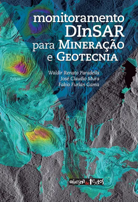 Monitoramento DInSAR para mineração e geotecnia