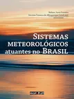 Sistemas metereológicos atuantes no Brasil