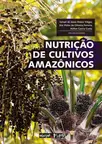 Nutrição de cultivos amazônicos