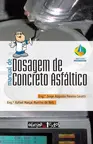 Manual de dosagem de concreto asfáltico