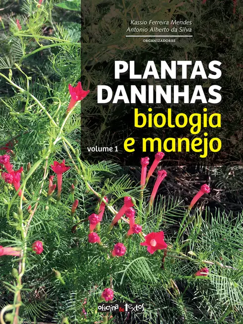 Plantas daninhas - vol.1 - biologia e manejo