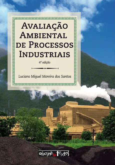 Avaliação ambiental de processos industriais
