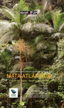 Guia ilustrado para identificação das plantas da Mata Atlântica